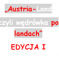 „Austria-Land czyli wędrówka po landach”